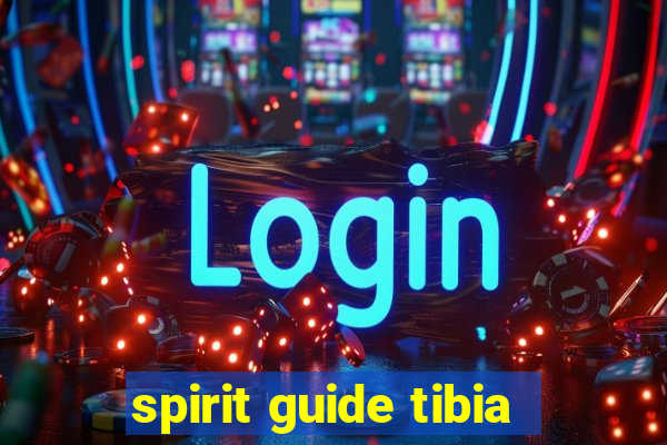 spirit guide tibia